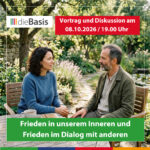 Frieden in unserem Inneren und Frieden im Dialog mit anderen